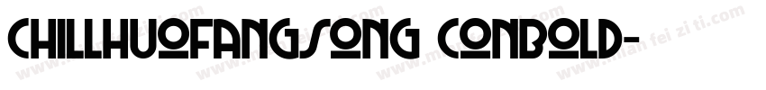 chillhuofangsong conbold字体转换